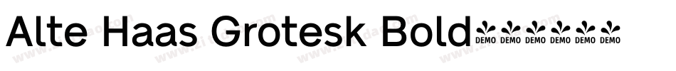 Alte Haas Grotesk Bold字体转换